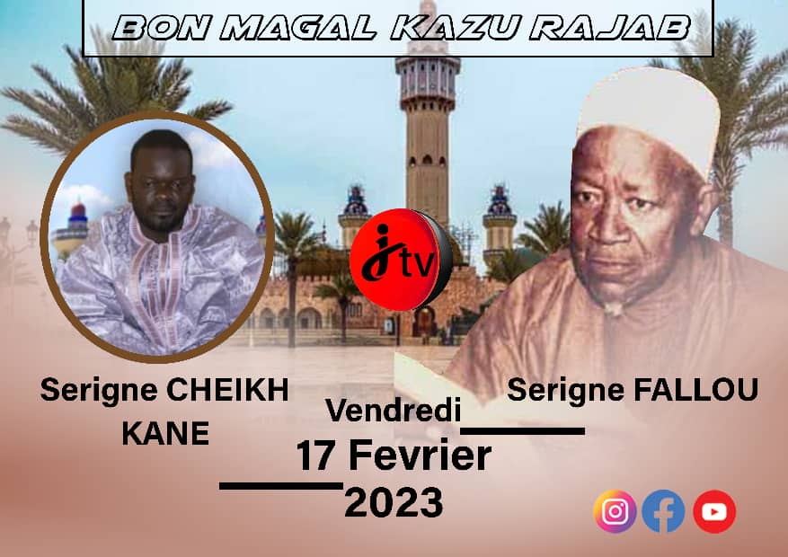 Bon Magal de Kazu Rajab 2023 à toute la communauté musulmane